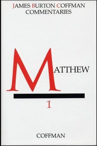 James Burton Coffman Commentaries — Matthew (vol. 1), ACU Press, cover