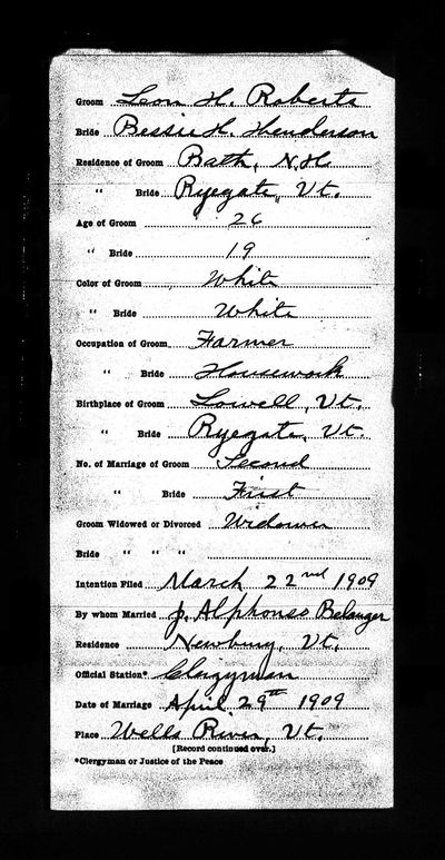 Leon H. Roberts and Bessie H. Henderson (parents of Earl's step-grandfather Earl Theodore Roberts) — marriage return, 1909